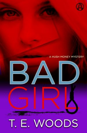 [Hush Money Mystery 02] • Bad Girl